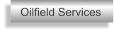 Oilfield Services