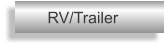 RV/Trailer
