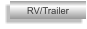 RV/Trailer